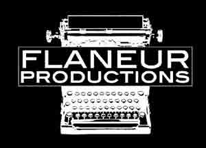 Flaneur Productions